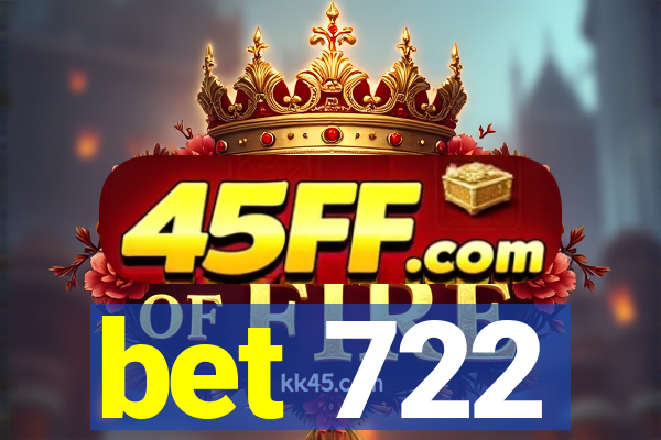 bet 722
